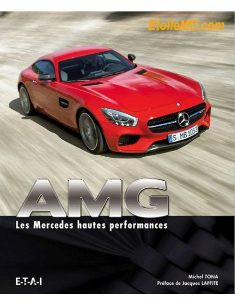 AMG - Les Mercedes hautes performance